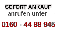 Sofort Ankauf wir kommen noch heute zu Ihnen